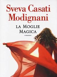 La Moglie Magica