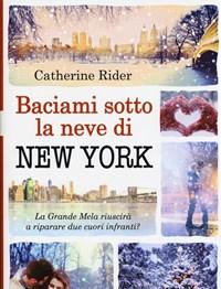 Baciami Sotto La Neve Di New York