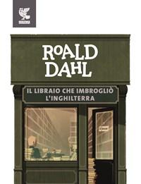 Il Libraio Che Imbrogliò LInghilterra