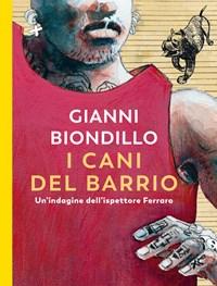 I Cani Del Barrio<br>Unindagine Dellispettore Ferraro