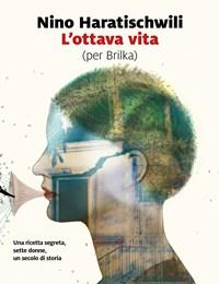 L Ottava Vita (per Brilka)