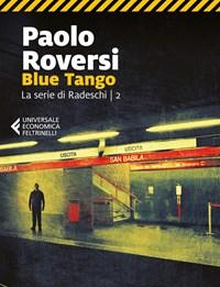 Blue Tango<br>La Serie Di Radeschi<br>Vol<br>2