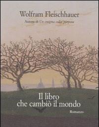 Il Libro Che Cambiò Il Mondo