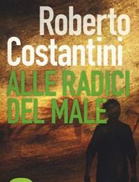 Alle Radici Del Male<br>La Trilogia Del Male<br>Vol<br>2