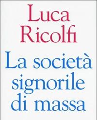 La Società Signorile Di Massa