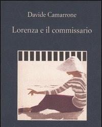 Lorenza E Il Commissario