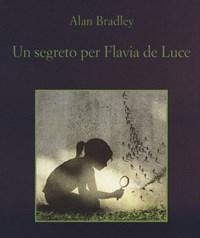 Un Segreto Per Flavia De Luce