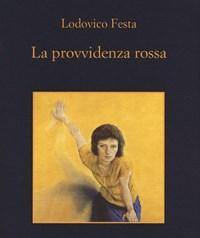 La Provvidenza Rossa