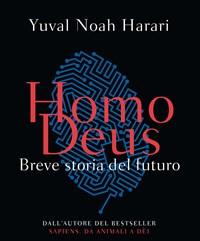 Homo Deus<br>Breve Storia Del Futuro