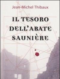 Il Tesoro Dellabate Saunière