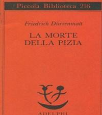 La Morte Della Pizia