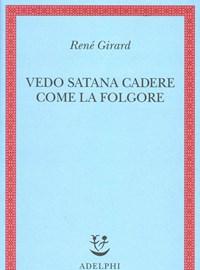 Vedo Satana Cadere Come La Folgore