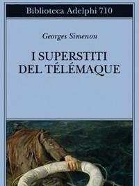 I Superstiti Del Télémaque