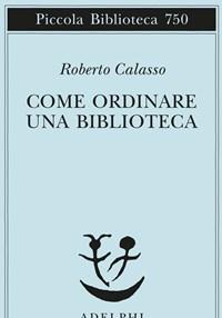 Come Ordinare Una Biblioteca