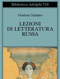 Lezioni Di Letteratura Russa