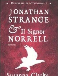 Jonathan Strange & Il Signor Norrell