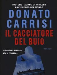 Il Cacciatore Del Buio<br>La Trilogia Di Marcus