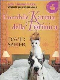 L Orribile Karma Della Formica