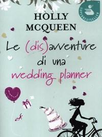 Le (dis)avventure Di Una Wedding Planner