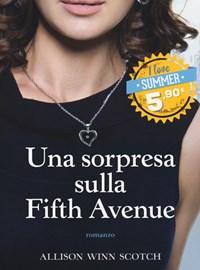 Una Sorpresa Sulla Fifth Avenue