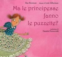 Ma Le Principesse Fanno Le Puzzette?