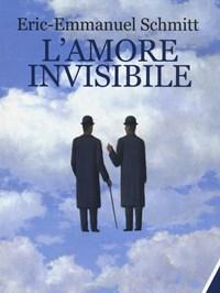 L Amore Invisibile