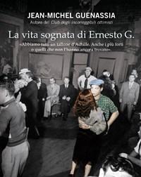 La Vita Sognata Di Ernesto G.