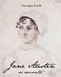 Jane Austen Si Racconta