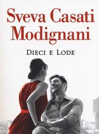 Dieci E Lode