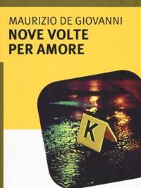 Nove Volte Per Amore