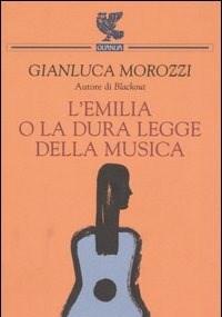 L Emilia O La Dura Legge Della Musica