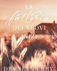 La Fattoria Dei Nuovi Inizi