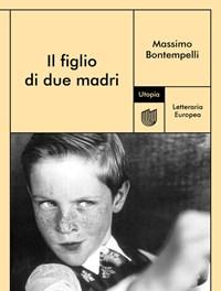 Il Figlio Di Due Madri