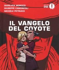 Il Vangelo Del Coyote