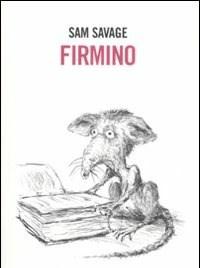 Firmino<br>Avventure Di Un Parassita Metropolitano