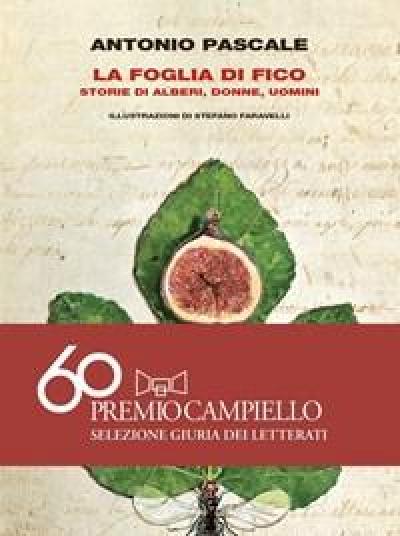 La Foglia Di Fico<br>Storie Di Alberi, Donne, Uomini