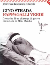 Pappagalli Verdi<br>Cronache Di Un Chirurgo Di Guerra