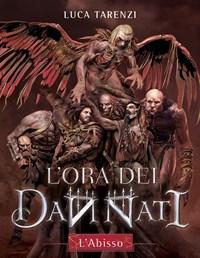 L Abisso<br>Lora Dei Dannati<br>Vol<br>1