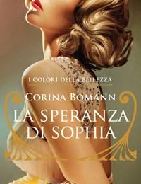 La Speranza Di Sophia<br>I Colori Della Bellezza