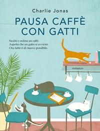 Pausa Caffè Con Gatti