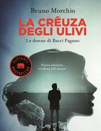 La Crêuza Degli Ulivi<br>Le Donne Di Bacci Pagano