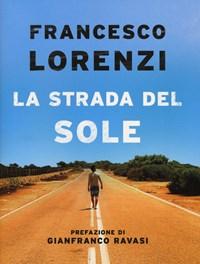 La Strada Del Sole