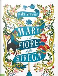 Mary E Il Fiore Della Strega