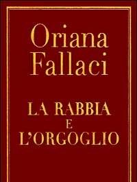 La Rabbia E Lorgoglio