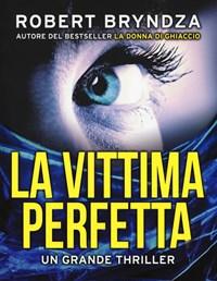 La Vittima Perfetta