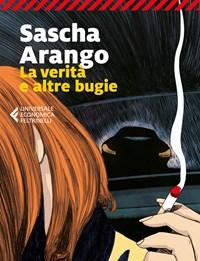 La Verità E Altre Bugie