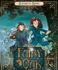 L Incanto Del Buio<br>Fairy Oak<br>Vol<br>2