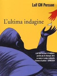 L Ultima Indagine