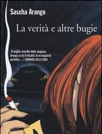 La Verità E Altre Bugie