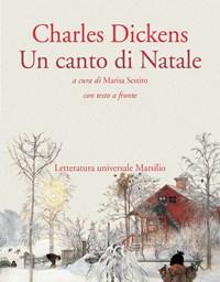 Un Canto Di Natale<br>Testo Inglese A Fronte